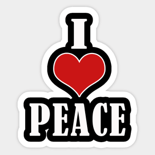 i love peace Sticker